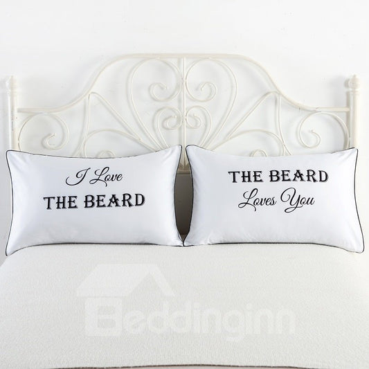 I Love the Beard Printed One Pair of Couple Pillowcase